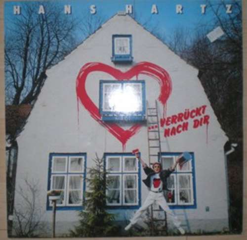 Cover Hans Hartz - Verrückt Nach Dir (LP, Album) Schallplatten Ankauf