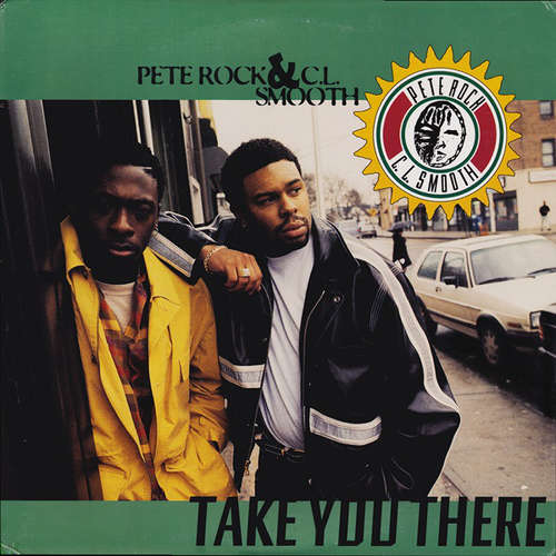 Cover Pete Rock & C.L. Smooth - Take You There (12) Schallplatten Ankauf