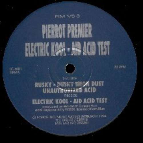 Cover Pierrot Premier - Electric Kool - Aid Acid Test (LP) Schallplatten Ankauf