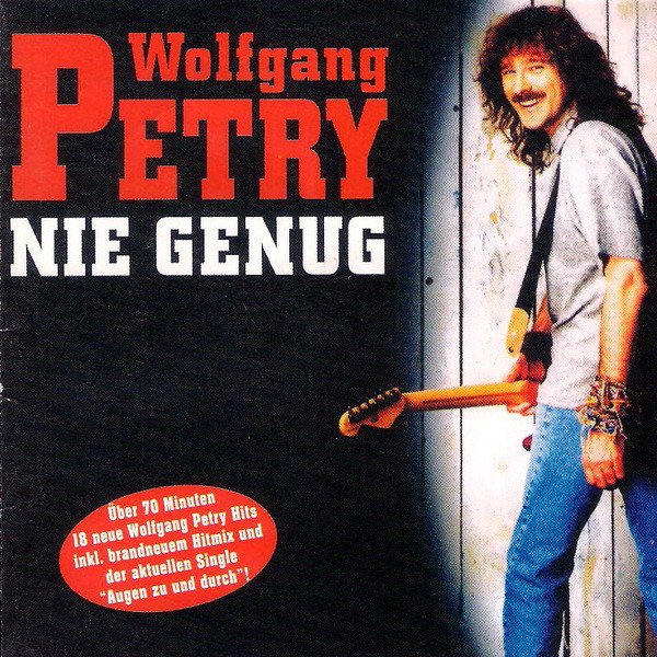 Cover Wolfgang Petry - Nie Genug (CD, Album, Club) Schallplatten Ankauf