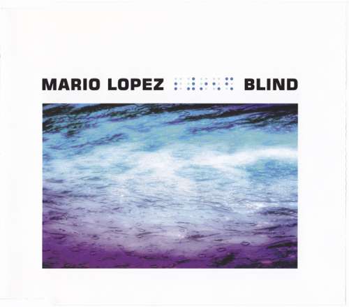 Cover Mario Lopez - Blind (CD, Maxi) Schallplatten Ankauf
