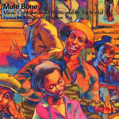 Cover Taj Mahal, Langston Hughes - Mule Bone (CD, Album) Schallplatten Ankauf
