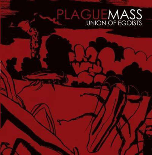 Cover Plague Mass - Union Of Egoists (LP, Album) Schallplatten Ankauf