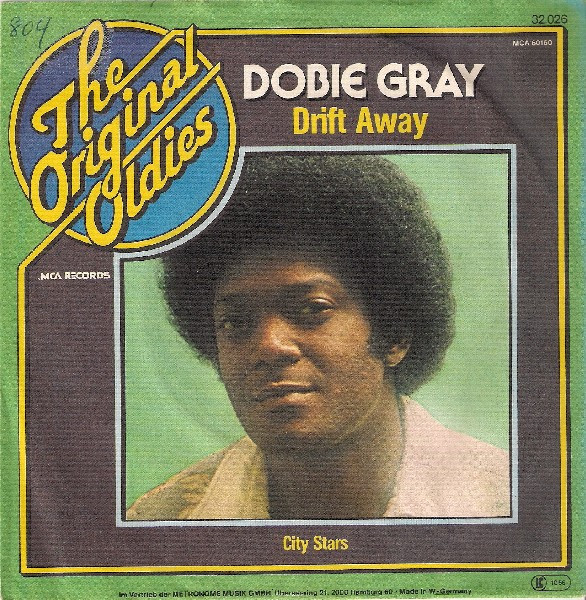 Cover Dobie Gray - Drift Away (7, RE) Schallplatten Ankauf