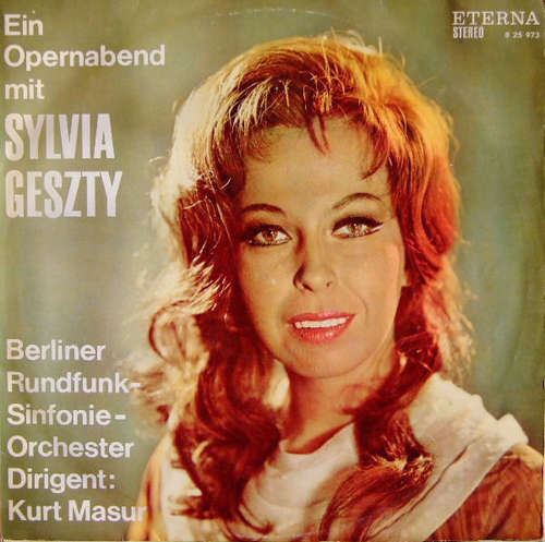 Cover Sylvia Geszty, Berliner Rundfunk-Sinfonie-Orchester*, Kurt Masur - Ein Opernabend Mit Sylvia Geszty (LP, Album) Schallplatten Ankauf