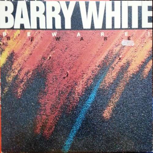 Cover Barry White - Beware! (LP, Album) Schallplatten Ankauf