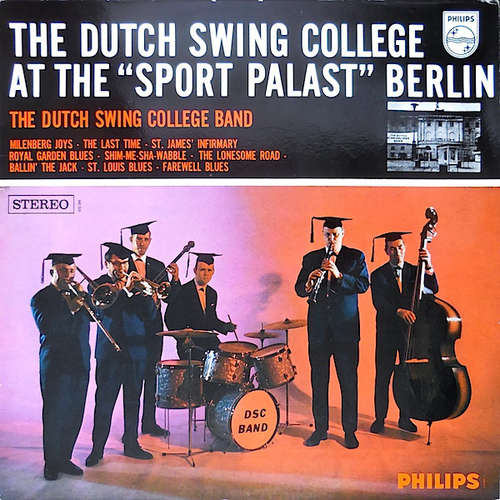 Cover The Dutch Swing College Band - Dutch Swing College At The Sport Palast, Berlin (LP, Album, RE) Schallplatten Ankauf