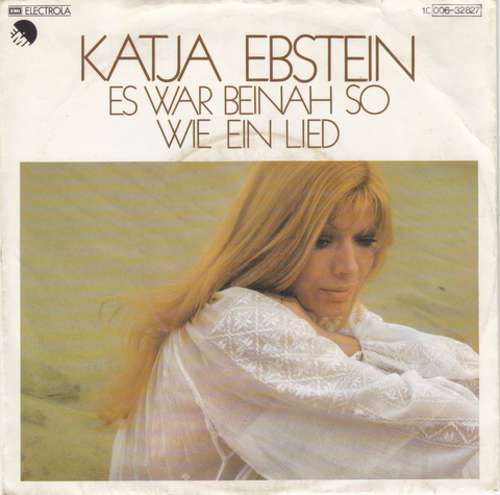 Cover Katja Ebstein - Es War Beinah So Wie Ein Lied (7, Single) Schallplatten Ankauf