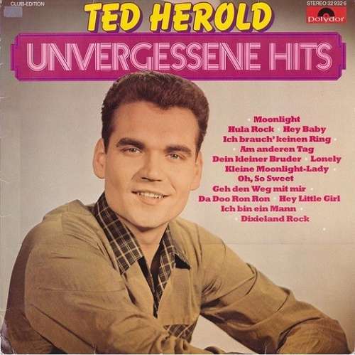 Cover Ted Herold - Unvergessene Hits (LP, Comp, Club) Schallplatten Ankauf