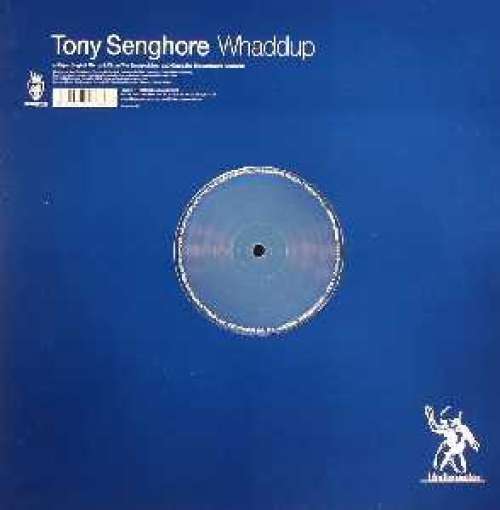 Cover Tony Senghore - Whaddup (12) Schallplatten Ankauf