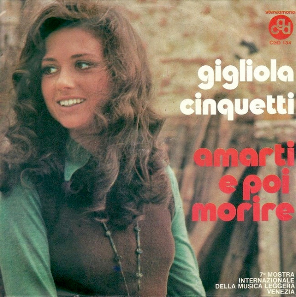 Cover Gigliola Cinquetti - Amarti E Poi Morire (7, Single) Schallplatten Ankauf