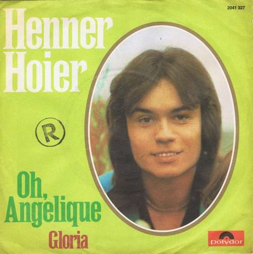 Bild Henner Hoier - Oh, Angelique (7, Single) Schallplatten Ankauf