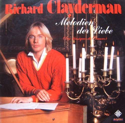 Cover Richard Clayderman - Melodien Der Liebe = Les Musiques De L'Amour (LP) Schallplatten Ankauf