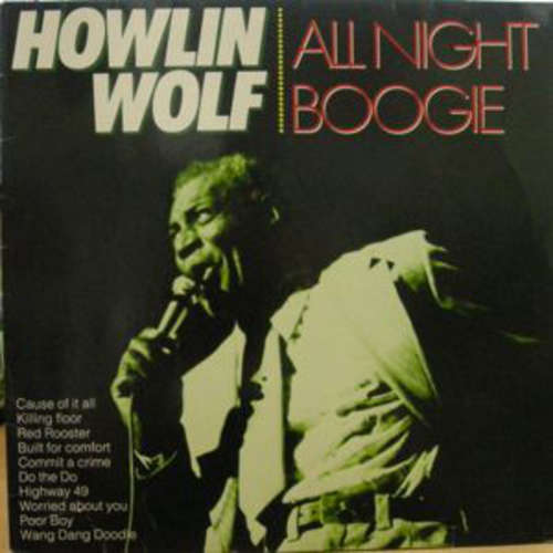 Cover Howlin' Wolf - All Night Boogie (LP, Album) Schallplatten Ankauf
