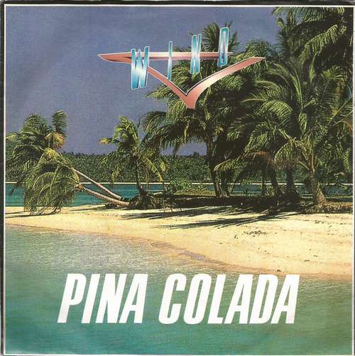 Cover Wind (4) - Pina Colada (7, Single) Schallplatten Ankauf