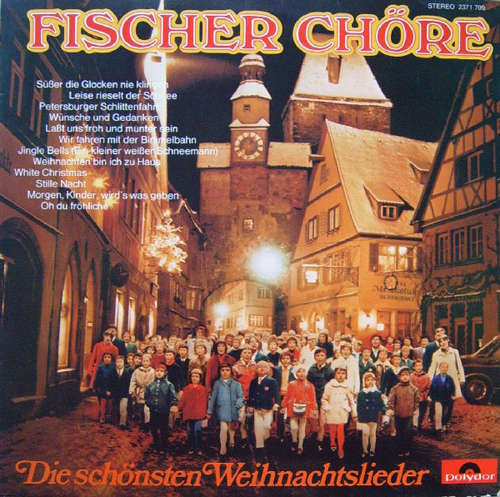 Cover Fischer Chöre - Die Schönsten Weihnachtslieder (LP, Album) Schallplatten Ankauf