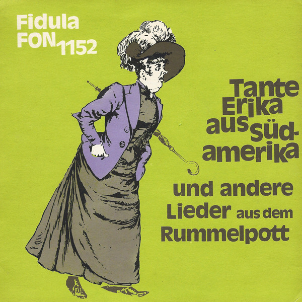 Cover Heinz Lemmermann - Tante Erika Aus Südamerika Und Andere Lieder Aus Dem Rummelpott (7, Gat) Schallplatten Ankauf