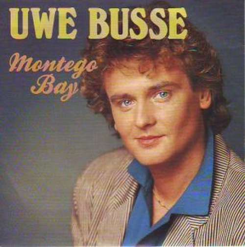 Cover Uwe Busse - Montego Bay (7, Single) Schallplatten Ankauf