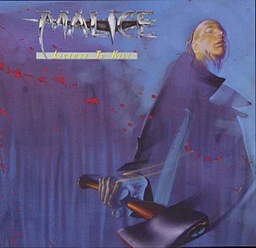 Cover Malice (2) - License To Kill (LP, Album) Schallplatten Ankauf