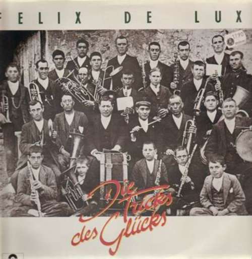 Cover Felix De Luxe - Die Tricks Des Glücks (LP, Album) Schallplatten Ankauf