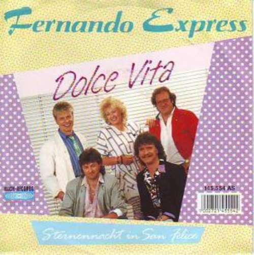 Cover Fernando Express - Dolce Vita (7, Single) Schallplatten Ankauf