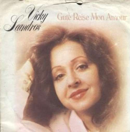Cover Vicky Leandros - Gute Reise Mon Amour (7, Single) Schallplatten Ankauf