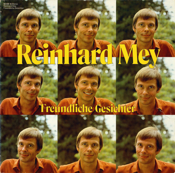 Cover Reinhard Mey - Freundliche Gesichter (LP, Album, Club) Schallplatten Ankauf