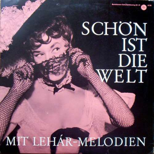 Cover Various - Schön Ist Die Welt, Mit Lehár Melodien (LP) Schallplatten Ankauf