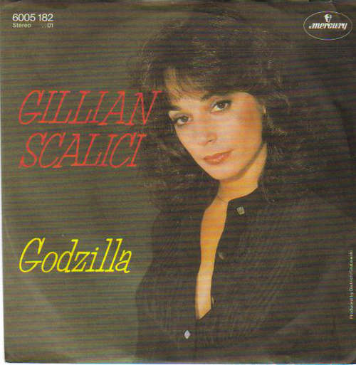 Bild Gillian Scalici - Godzilla (7, Single) Schallplatten Ankauf