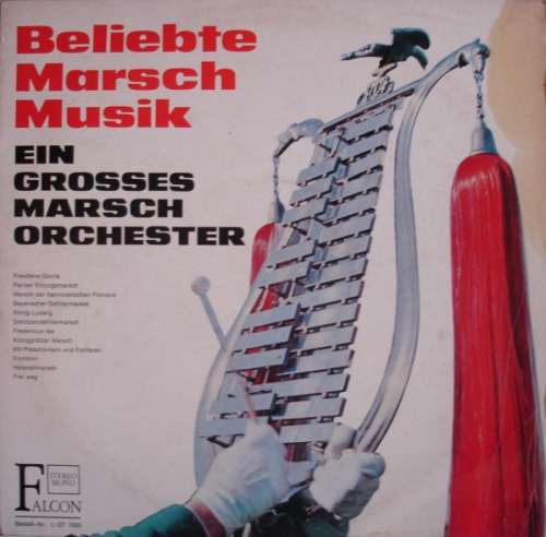 Cover Ein Grosses Marschorchester - Beliebte Marschmusik (LP) Schallplatten Ankauf