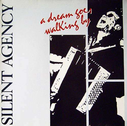 Cover Silent Agency - A Dream Goes Walking By (LP, Album) Schallplatten Ankauf