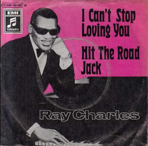 Cover Ray Charles - I Can't Stop Loving You / Hit The Road Jack (7, Single) Schallplatten Ankauf