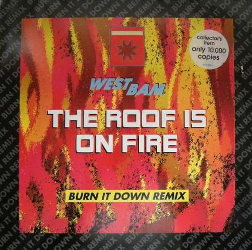 Cover WestBam - The Roof Is On Fire (Burn It Down Remix) (12) Schallplatten Ankauf