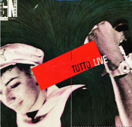 Cover Gianna Nannini & The Primadonnas - Tutto Live (2xLP, Album) Schallplatten Ankauf