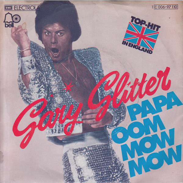 Cover Gary Glitter - Papa Oom Mow Mow (7, Single) Schallplatten Ankauf