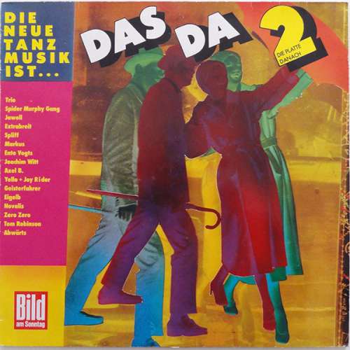 Cover Various - Die Neue Tanzmusik Ist Das Da! 2 (LP, Comp) Schallplatten Ankauf