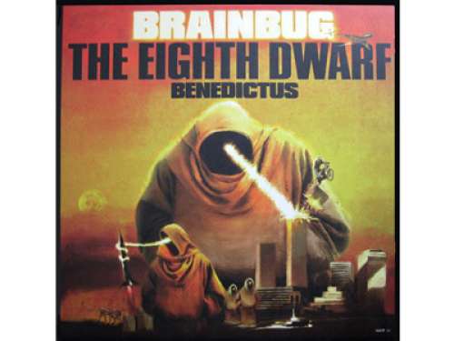 Cover Brainbug - The Eighth Dwarf / Benedictus (12) Schallplatten Ankauf
