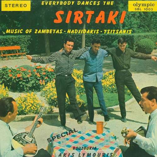 Cover Akis Lymouris* - Everybody Dances The Sirtaki - Music Of Zambetas-Hadjidakis-Tsitsanis (LP) Schallplatten Ankauf