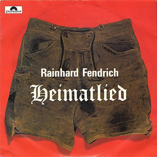 Cover Rainhard Fendrich - Heimatlied (7, Single) Schallplatten Ankauf