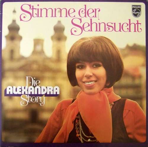 Cover Alexandra (7) - Stimme Der Sehnsucht - Die Alexandra Story (2xLP, Comp, RP) Schallplatten Ankauf