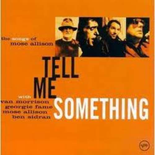 Cover Tell Me Something - The Songs Of Mose Allison Schallplatten Ankauf