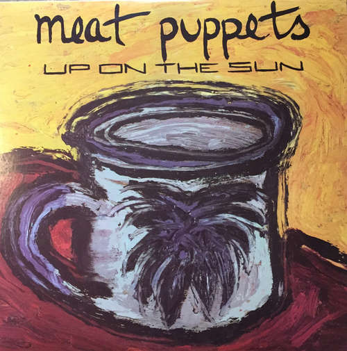 Cover Meat Puppets - Up On The Sun (LP, Album, RE) Schallplatten Ankauf