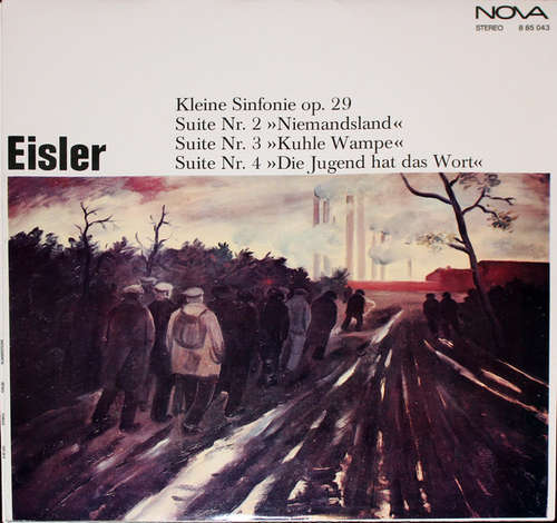 Cover Eisler* - Kleine Sinfonie Op. 29 / Suite Nr. 2 Op. 24 Niemandsland / Suite Nr. 3 Op. 26 Kuhle Wampe / Suite Nr. 4 Op. 30 Die Jugend Hat Das Wort (LP) Schallplatten Ankauf