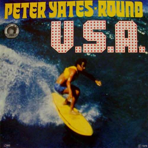 Cover Peter Yates-Round - U.S.A. (7, Single) Schallplatten Ankauf