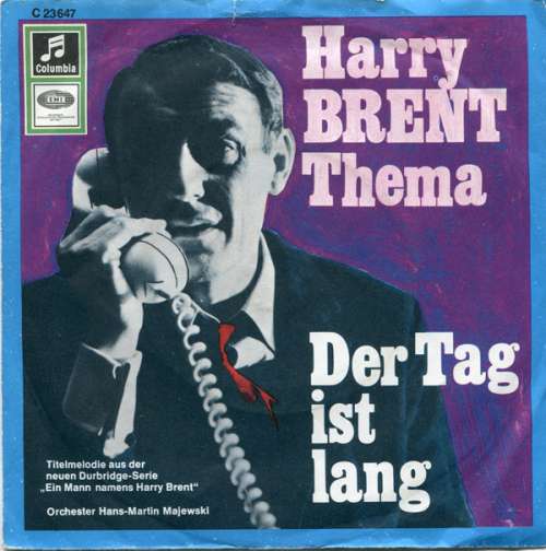 Cover Orchester Hans-Martin Majewski - Harry Brent Thema / Der Tag Ist Lang (7, Single) Schallplatten Ankauf