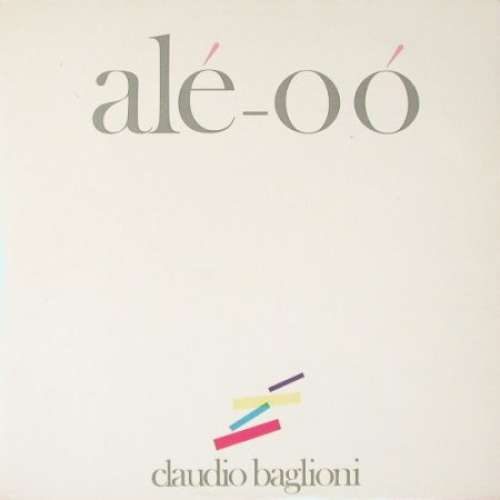Cover Claudio Baglioni - Alé-Oó (2xLP, Album, Gat) Schallplatten Ankauf