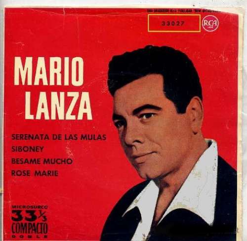 Cover Mario Lanza - Serenata De Las Mulas / Siboney / Bésame Mucho / Rose Marie (7, EP) Schallplatten Ankauf