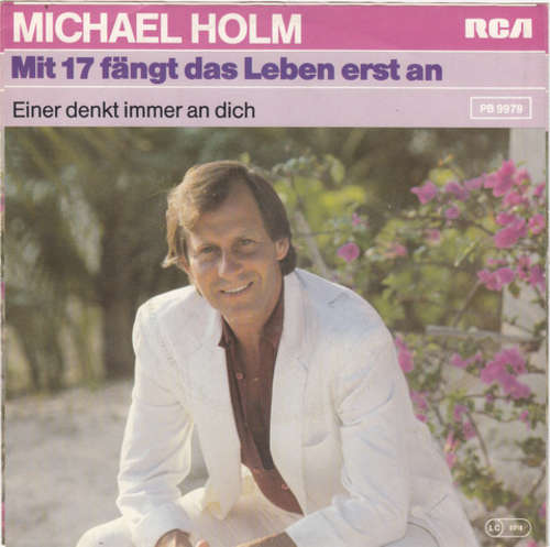 Cover Michael Holm - Mit 17 Fängt Das Leben Erst An (7, Single) Schallplatten Ankauf