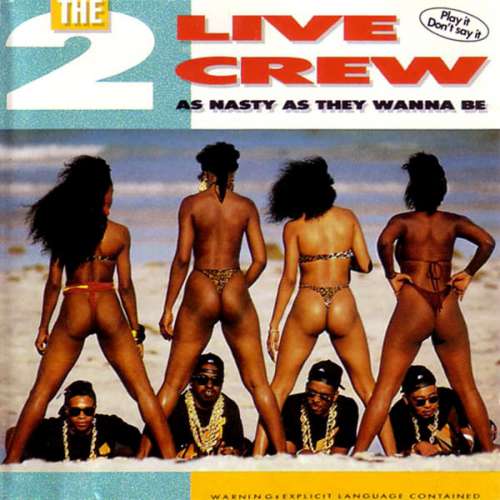 Cover 2 Live Crew, The - As Nasty As They Wanna Be (2xLP, Album) Schallplatten Ankauf
