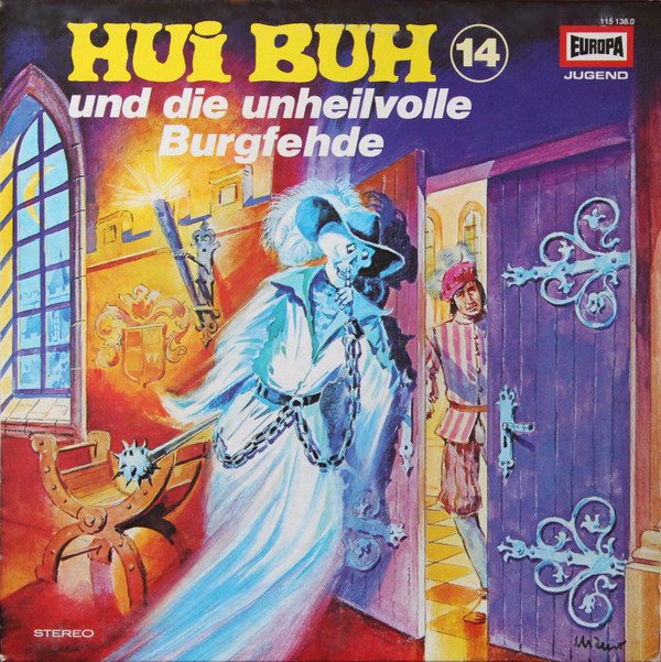 Cover Eberhard Alexander-Burgh / Hans Clarin - Hui Buh, Das Schloßgespenst 14 - Und Die Unheilvolle Burgfehde (LP) Schallplatten Ankauf